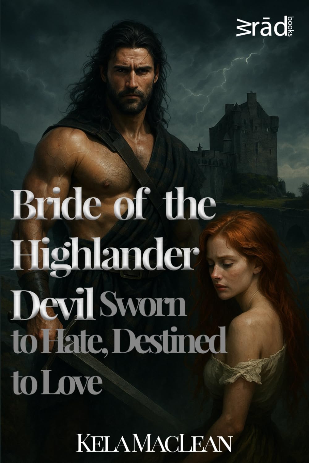 Cover of Bride of the Highlander Devil by Kela MacLean